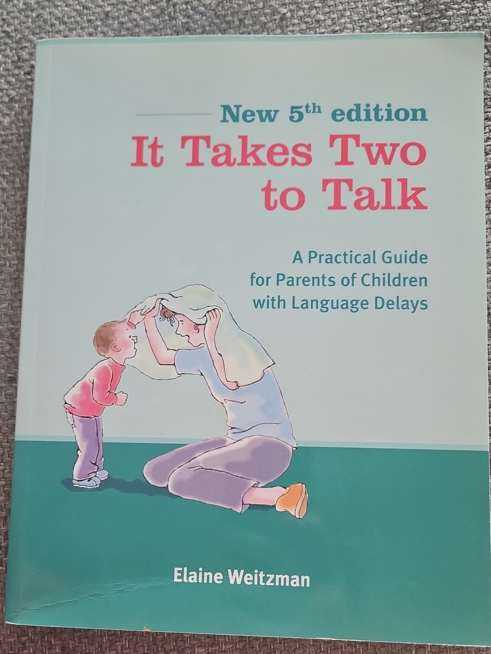 It Takes Two To Talk By ELAINE WEITZMAN